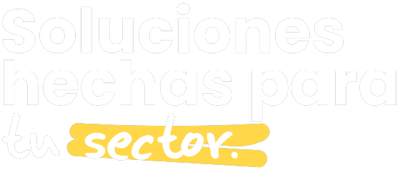 Soluciones hechas para tu sector